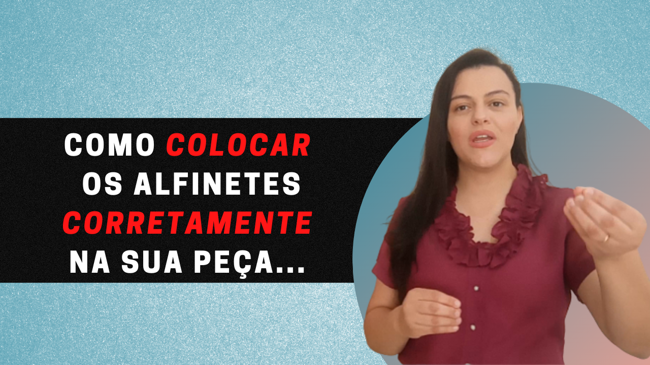 COMO PRENDER TECIDO COM ALFINETE CORRETAMENTE- Não Perca Tempo Para Recolocar Alfinetes Na Sua Peça